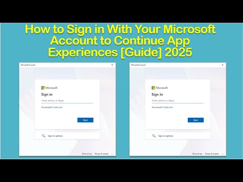 How to Sign in With Your Microsoft Account to Continue App Experiences ...