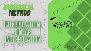 Numerical Method:  Linear Interpolation- A Simple Technique for Estimating Values