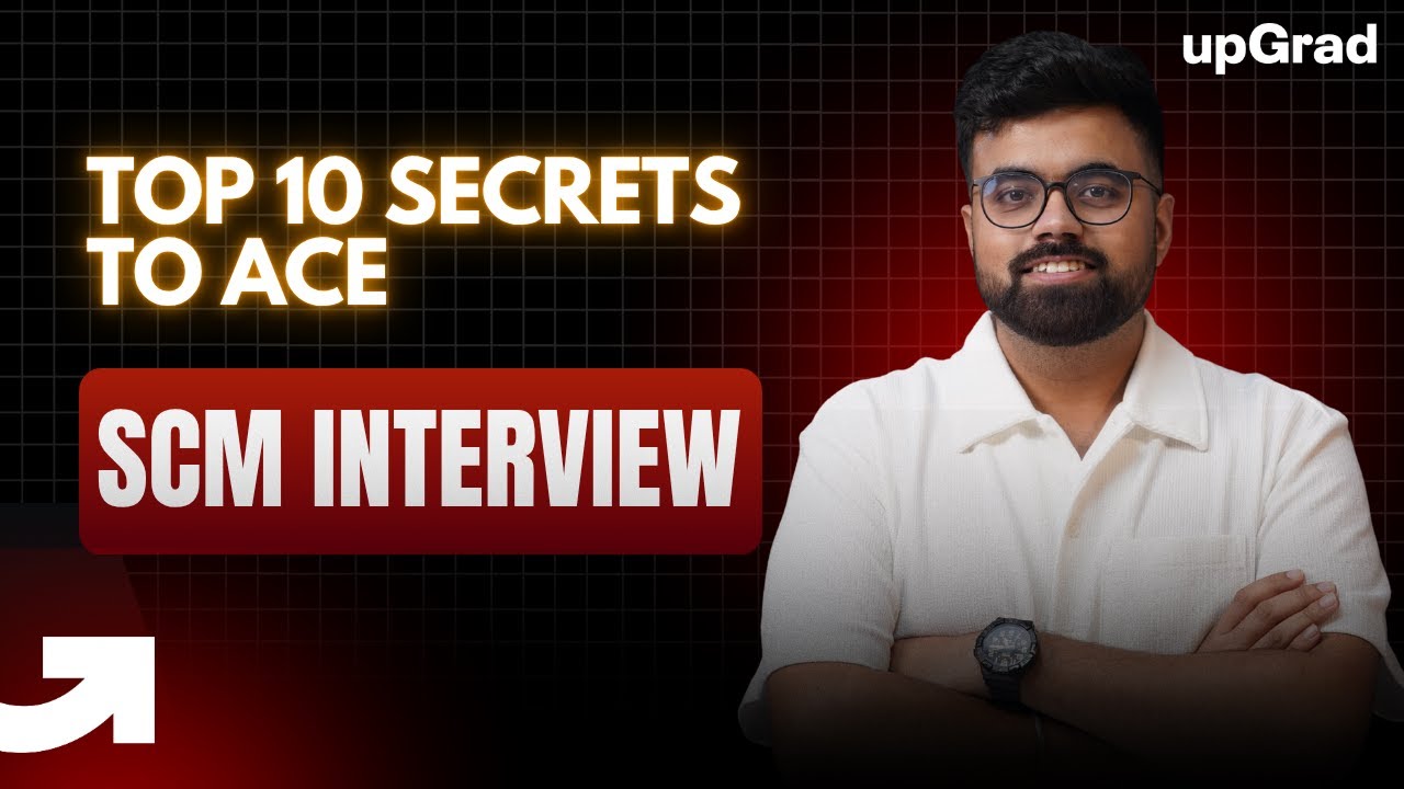 How to Crack Supply Chain Management Interview: Top 10 Things to Know About SCM Interview