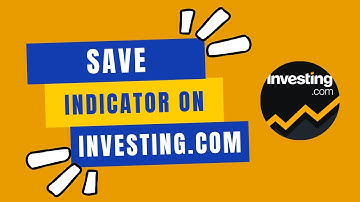 How to Save Indicator on Investing.com 2024?
