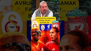 Avrupada Oynamak Çok Farklı Galatasaray Liverpool Ile Oynayacak Daha Önce De...