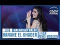 Dj van ft hanane el khader  me.i mozayine  ma khasser walou live casa festival 2017