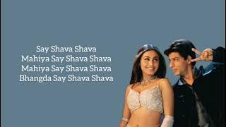 Lyrics Say Shava Shava Shah Rukh Khan & Amitabh Bachchan Kabhi Khushi Kabhie Gham