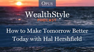 How to Make Tomorrow Better Today with Hal Hershfield