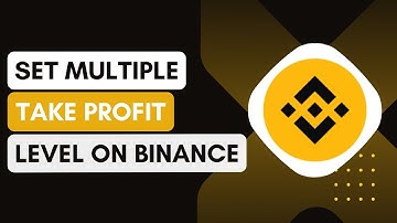 How To Set Multiple Take Profit Levels On Binance (Step-By-Step) !