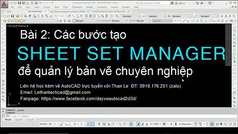 Các bước tạo Sheet Set Manager trong AutoCAD