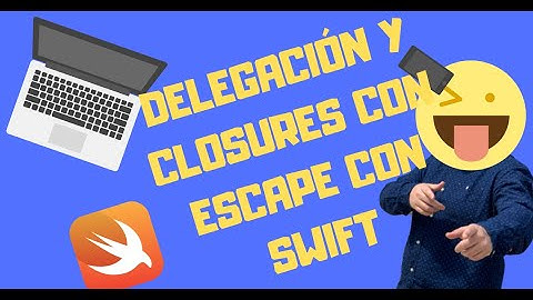 DELEGACIÓN y CLOSURES CON ESCAPE 🚴🏼‍♀️ con SWIFT - SWIFT en ESPAÑOL 👨🏻‍💻