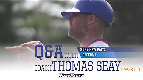 Q&A with SUNY New Paltz Coach Thomas Seay - Part 2