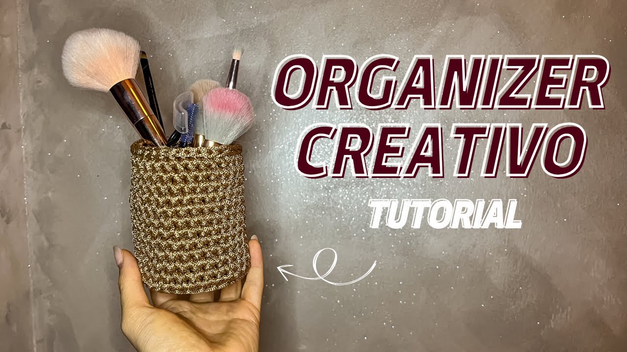 Organizer Creativo: porta pennelli, matite e fantasia | Tutorial Uncinetto