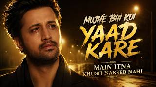 Mujhe Bhi Koi Yaad Kare - Main Itna Khush Naseeb Nahi Tiktok trending F ull Song