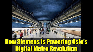 How Siemens Is Powering Oslo’s Digital Metro Revolution