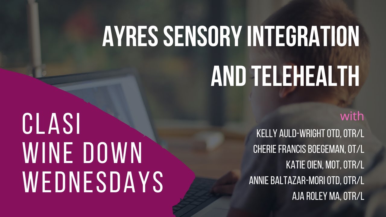 Ayres Sensory Integration and Telehealth