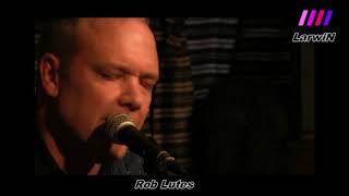 ROB LUTES -- full concert 2016