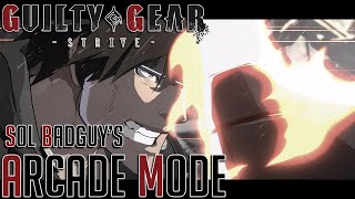 Guilty Gear Strive - Sol's Arcade Mode [ENG]