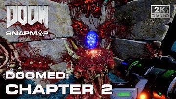 DOOM SnapMap - DOOMED Chapter 2