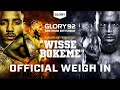 GLORY 92 Official Weigh In