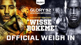 GLORY 92 Official Weigh In