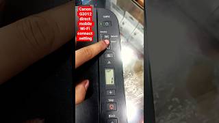 Canon G3012 direct  mobile Wi-Fi connection  Settings #canon #service #wifi #printersupportsoftware