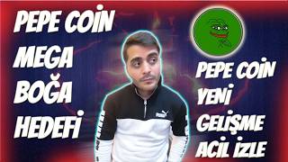 PEPE Coin Mega Boğa Sezonu Başlıyor Mu? PEPE Coin Son Dakika Önemli Sinyal Geldi
