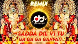 Sadda Dil Vi Tu Dj Song (Edm Trance Mix) Ganpati Dj Song 2025 | Ga Ga Ga Ganpati Remix | Dj Rajveer