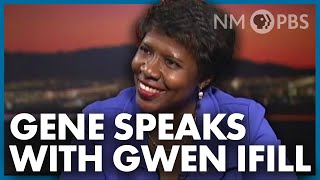 Gene Speaks with Gwen Ifill November 2010 In Focus