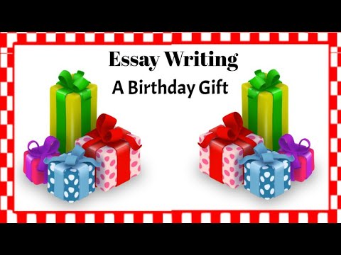 buying a birthday present essay