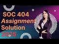 Soc404 Assignment No.1 Solution Spring 2025 / Correct Solution / Soc404 Assignment Solution 2025