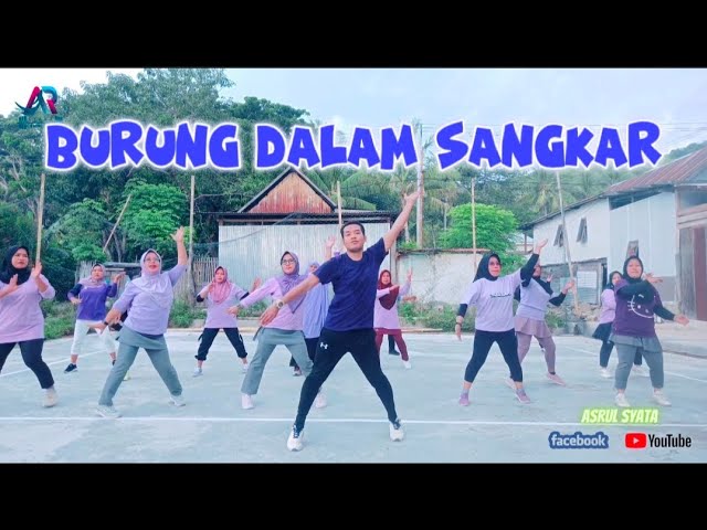 BURUNG DALAM SANGKAR || DANGDUT REMIX || TIKTOK VIRAL || CHOREO ASRUL SYATA class=