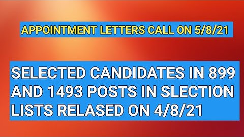 Appointment letters to 1493 and 899 posts candidates in 3rd and 4th selection list call on 5/8/21