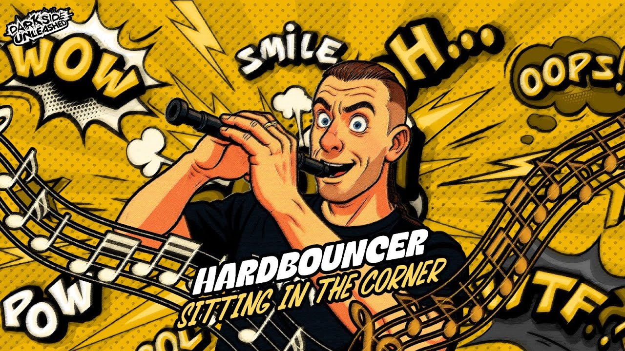 Hardbouncer - Sitting In The Corner