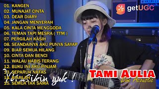 TAMI AULIA 'KANGEN' | BEST COVER LIVE ACOUSTIC