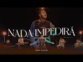 Lenny salcedo  nada impedir acoustic live