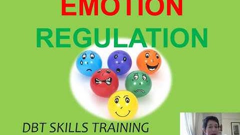 DBT Skills - Emotion Regulation Session 3