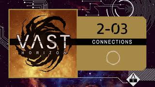 VAST Horizon | Season 2 | Ep. 3 | Connections