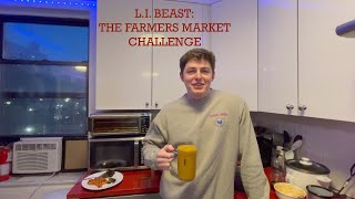 L.i. Beast Episode 1 The Farmers Market Challenge