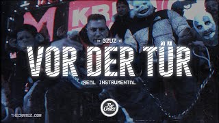 GZUZ - Vor der Tür Instrumental (prod. by The Cratez &amp; DEEVOE)