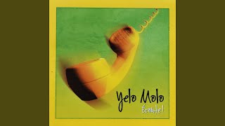 Video voorbeeld van "Yelo Molo - Du tout"