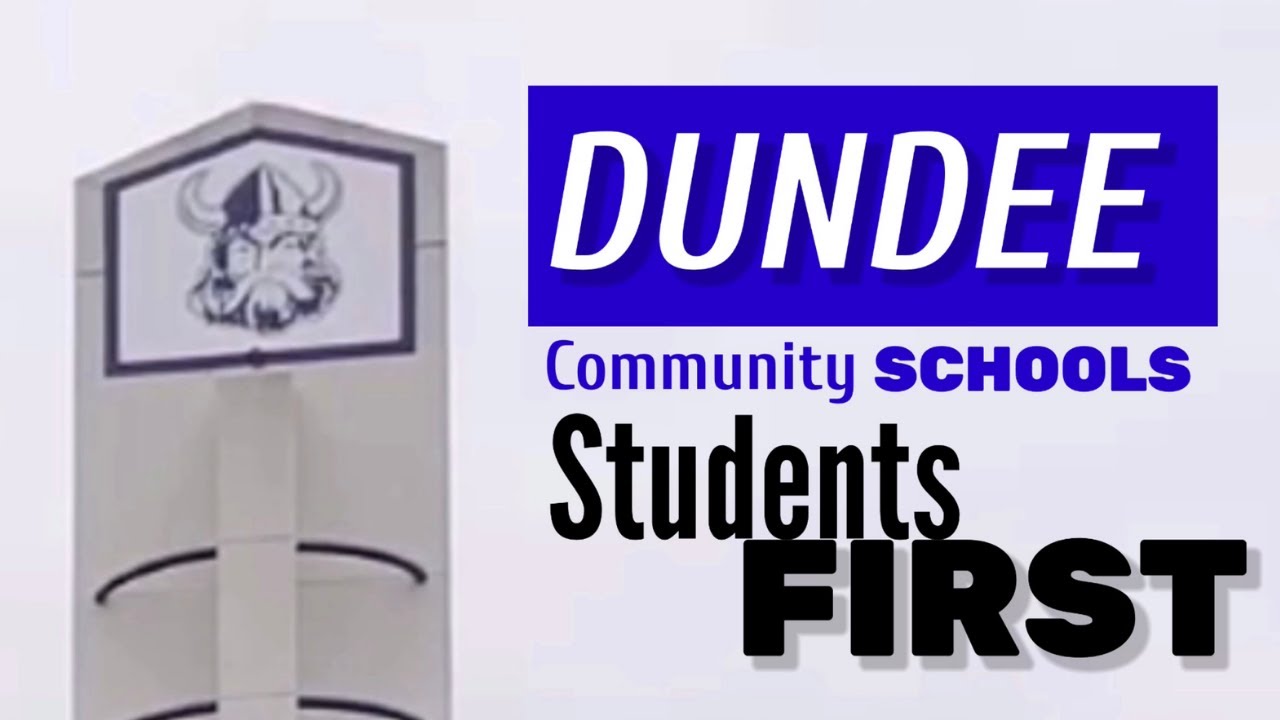 Dundee Community Schools Students First YouTube