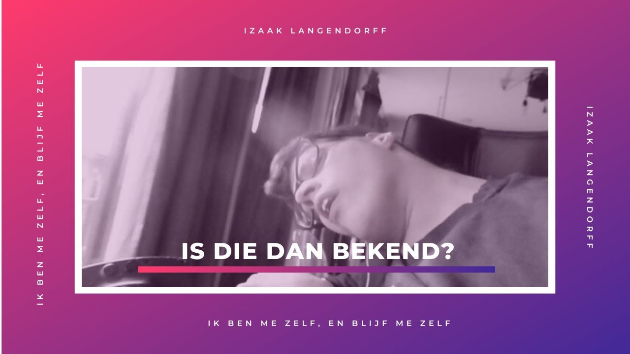 ik wist NIET dat hij bekend was - YouTube