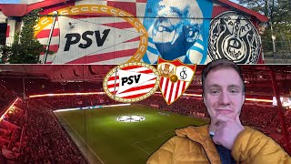 Roller Coaster Of Emotions In Eindhoven!🎢 PSV - SEVILLA FC • Champions League, 03.10.2023