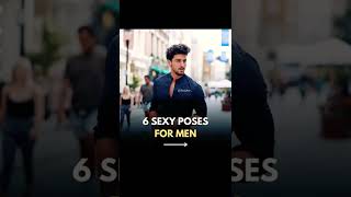 TOP 5 SEXY POSES FOR MAN | #shorts #sexy #man #pose