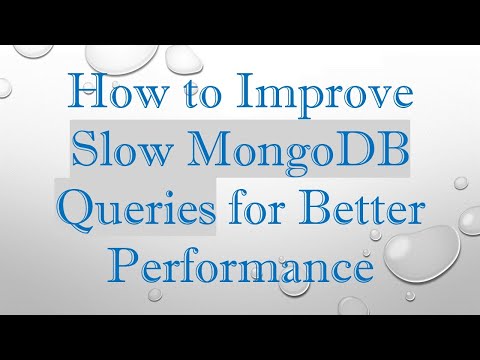 How to Improve Slow MongoDB Queries for Better Performance