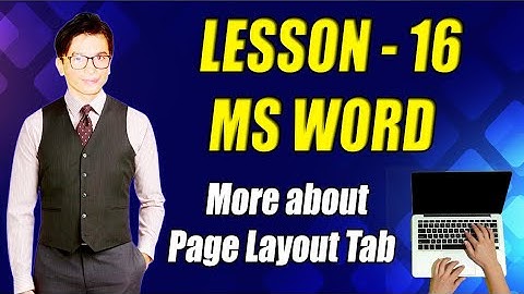 MS Word More About Page Layout Tab | Online Computer Course Hindi Urdu Tutorial | Educational Globe