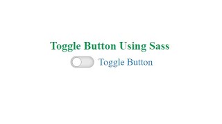 Custom Toggle Button using Sass