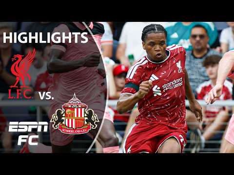 Liverpool vs. Sunderland | Club Friendly Highlights | ESPN FC