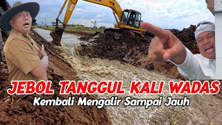 Download Lagu JEBOL TANGGUL KALI WADAS || UPDATE SOREH INI 9-1-2025 || Kembali Mengalir Sampai Jauh  MP3