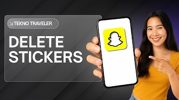 HOW TO DELETE STICKERS ON SNAPCHAT - FULL GUIDE
