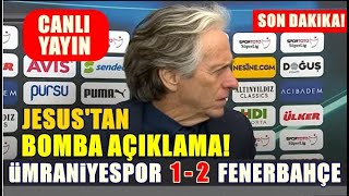 Jorge Jesus Basın Toplantısı! Maç Sonu: Ümraniyespor  1 - 2 Fenerbahçe