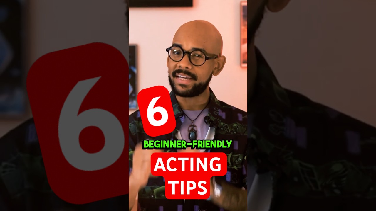 🎬🎭 ACTING TIPS for Beginners 🙌🏾
