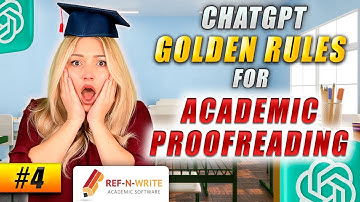 #4 Proofread Like a Pro: ChatGPT Tips for Academic Writing